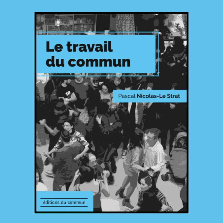Le travail du commun (1ère édition)